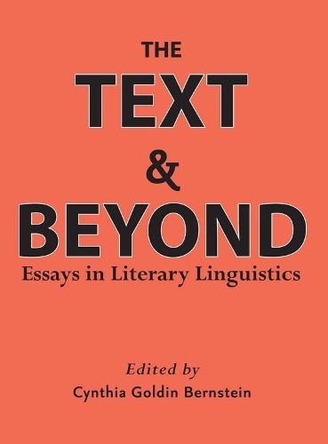 Cover image for The Text and Beyond: Essays in Literary Linguistics