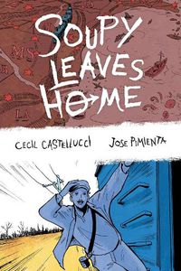 Cover image for Soupy Leaves Home (second Edition)