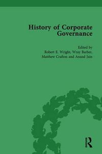 Cover image for The History of Corporate Governance Vol 3: The Importance of Stakeholder Activism