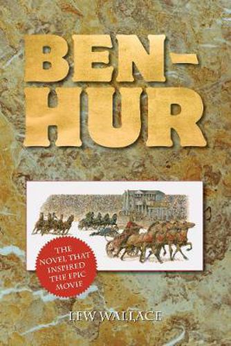 Cover image for Ben-Hur: The Novel That Inspired the Epic Movie