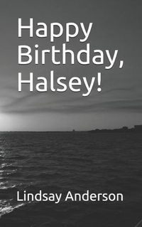 Cover image for Happy Birthday, Halsey!