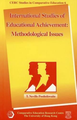 Cover image for International Studies of Educational Achievement - Methodological Issues