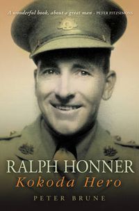 Cover image for Ralph Honner: Kokoda Hero