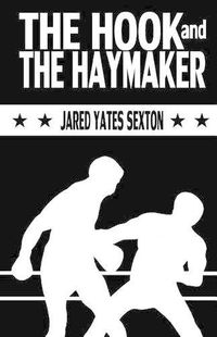 Cover image for The Hook and The Haymaker