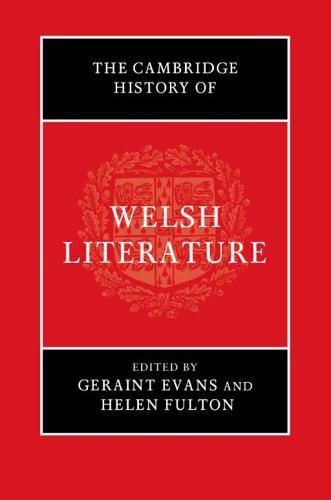 The Cambridge History of Welsh Literature