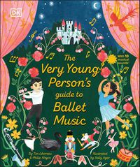 Cover image for The Very Young Person's Guide to Ballet Music