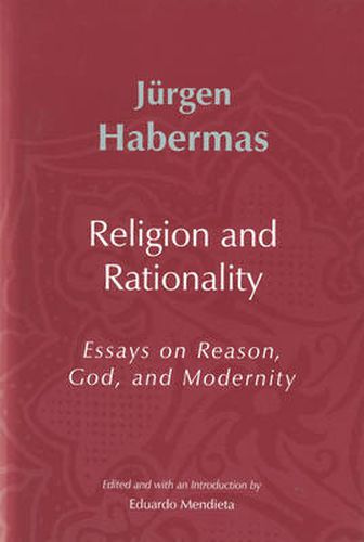 Religion and Rationality: Essays on Reason, God and Modernity