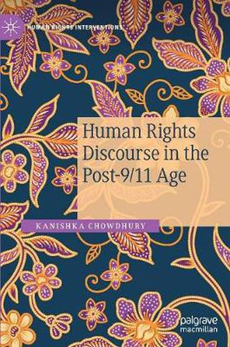 Cover image for Human Rights Discourse in the Post-9/11 Age