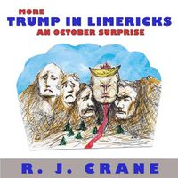 Cover image for More Trump in Limericks