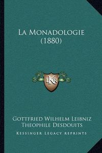 Cover image for La Monadologie (1880)