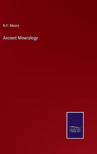 Cover image for Ancient Mineralogy