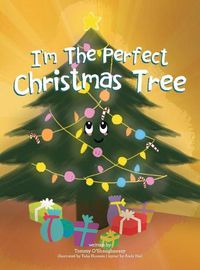 Cover image for I'm the Perfect Christmas Tree