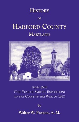 Cover image for History of Harford County, Maryland