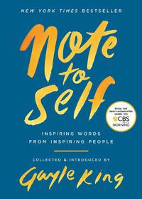 Cover image for Note to Self: Inspiring Words From Inspiring People