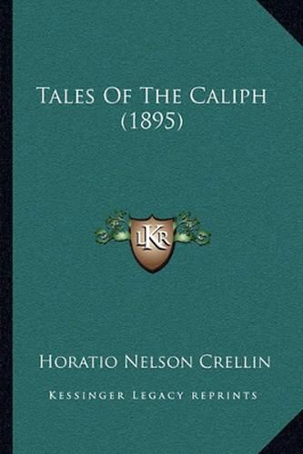 Tales of the Caliph (1895)