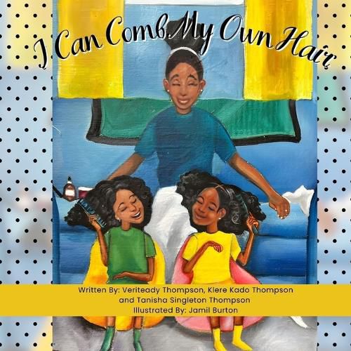 Cover image for I Can Comb My Own Hair