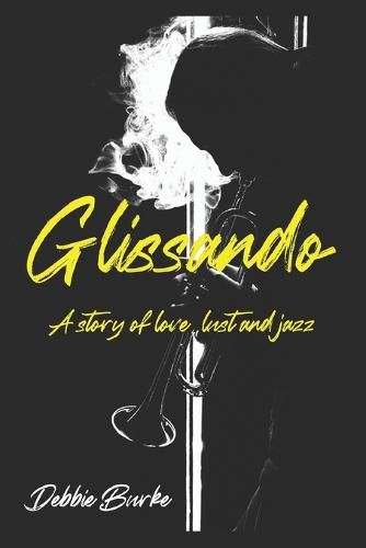 Cover image for Glissando: A story of love, lust and jazz