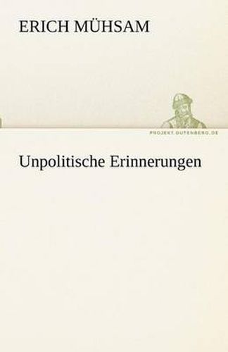 Cover image for Unpolitische Erinnerungen