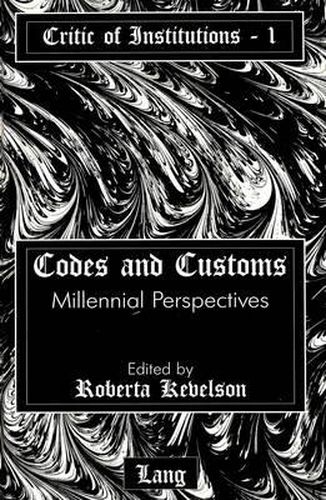 Cover image for Codes and Customs: Millennial Perspectives