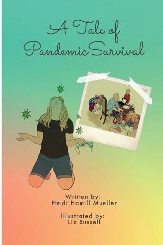 Cover image for A Tale of Pandemic Survival