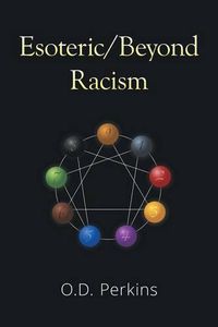 Cover image for Esoteric/Beyond Racism