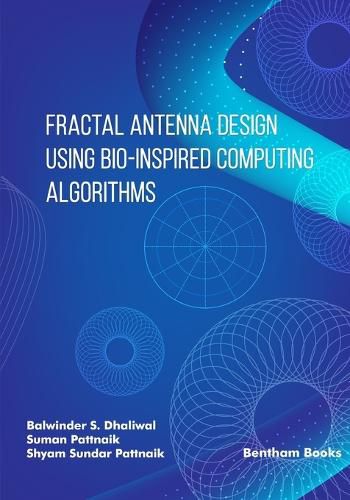 Cover image for Fractal Antenna Design using Bio-inspired Computing Algorithms