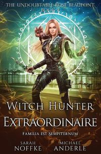 Cover image for Witch Hunter Extraordinaire