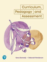 Cover image for Curriculum, Pedagogy and Assessment
