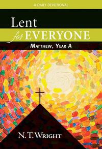 Cover image for Lent for Everyone: Mathew, Year A : a Daily Devotional