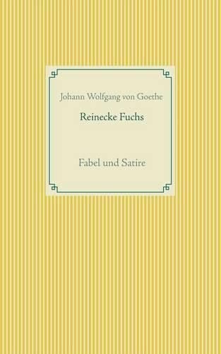 Cover image for Reinecke Fuchs: Fabel und Satire