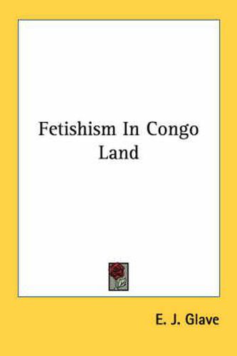 Fetishism in Congo Land