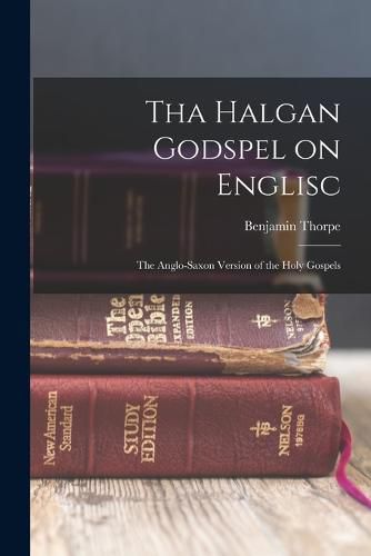 Tha Halgan Godspel on Englisc