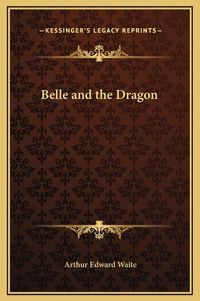 Cover image for Belle and the Dragon