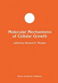 Cover image for Molecular Mechanisms of Cellular Growth