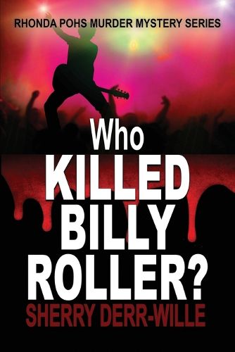 Cover image for Who Killed Billy Roller?