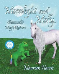 Cover image for Moonlight And Molly: Shamrock's Magic Returns