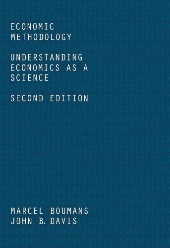 Cover image for Economic Methodology: Understanding Economics as a Science
