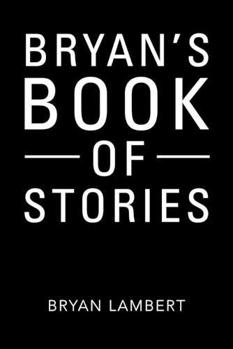 Cover image for Bryan's Book of Stories