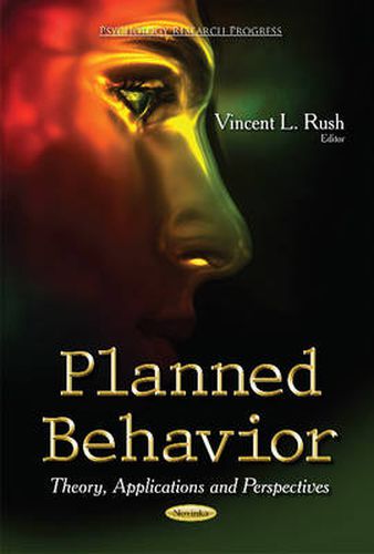 Cover image for Planned Behavior: Theory, Applications & Perspectives