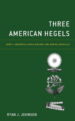 Three American Hegels