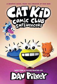 Cover image for Cat Kid Comic Club 5: Influencers