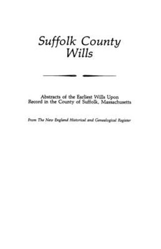 Cover image for Suffolk County Wills