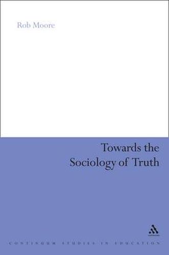 Cover image for Towards the Sociology of Truth