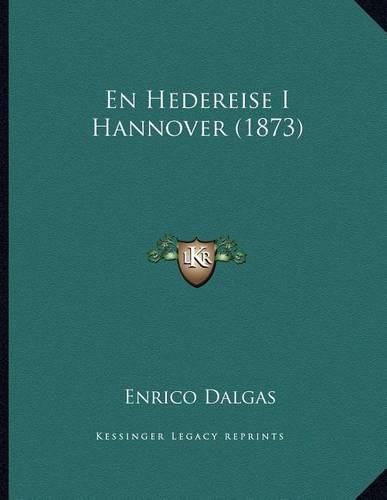 En Hedereise I Hannover (1873)