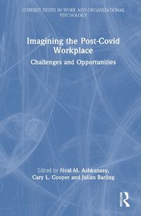 Cover image for Imagining the Post-Covid Workplace