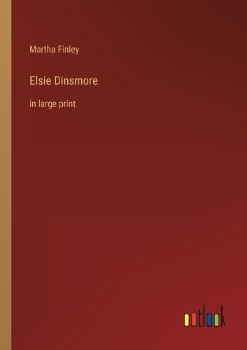 Cover image for Elsie Dinsmore