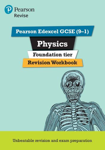 Pearson REVISE Edexcel GCSE (9-1) Physics Foundation Revision Workbook: for home learning, 2022 and 2023 assessments and exams