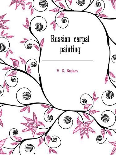 Cover image for Russian carpal painting