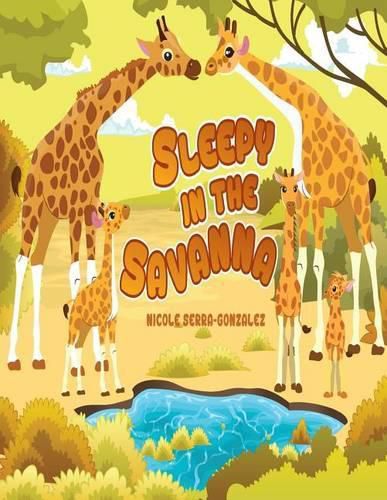 Cover image for Sleepy In The Savanna: Sleepy In The Savanna