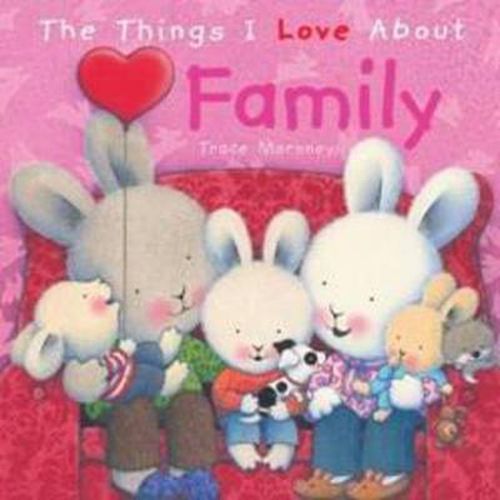 Cover image for The Things I Love About Family